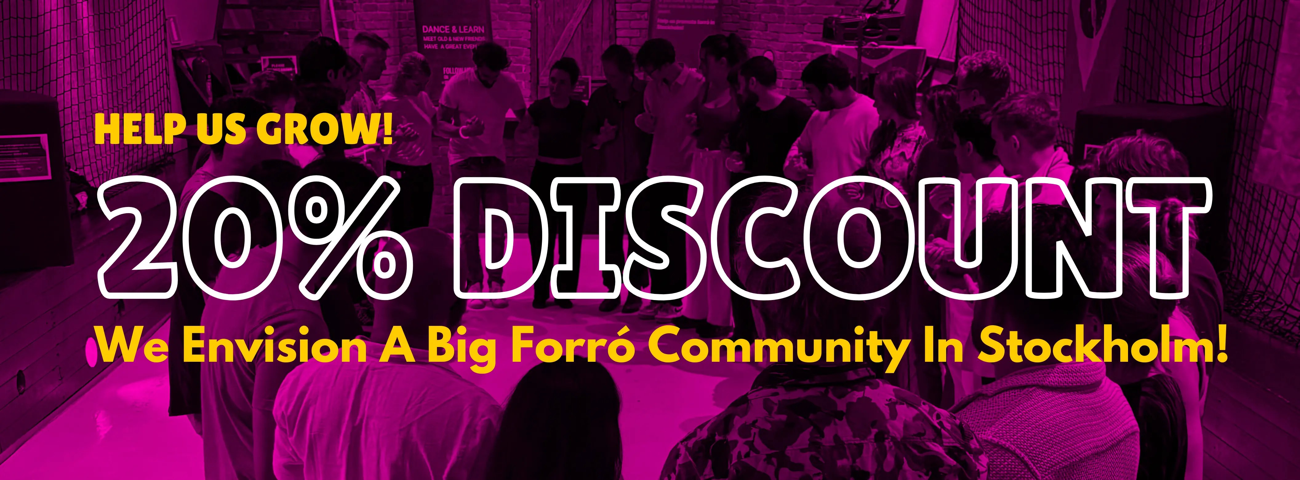 20% Discount for you who help us promote forró!